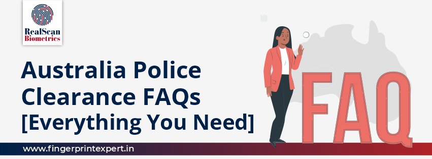 Australia Police Clearance Certificate FAQs [Everything You Need]