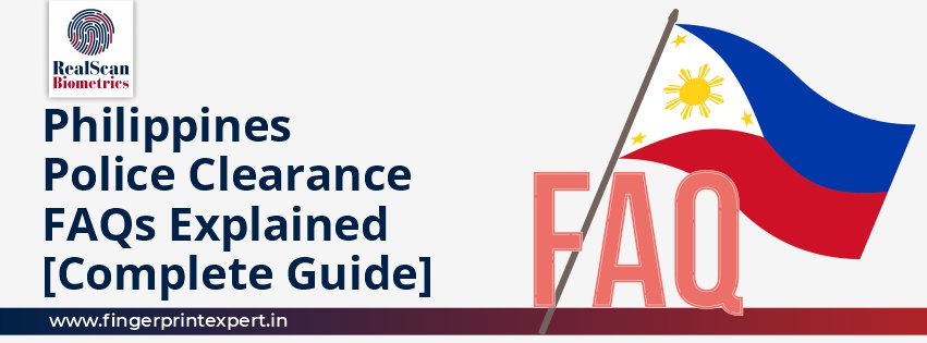 Philippines Police Clearance FAQs Explained [Complete Guide]