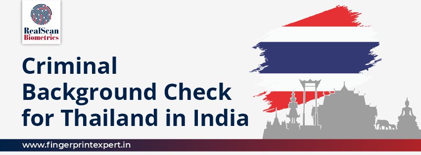 Criminal Background Check for Thailand in India